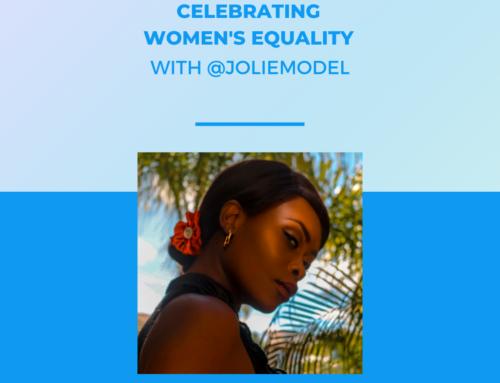 Celebrating Women’s Equality with @JolieModel