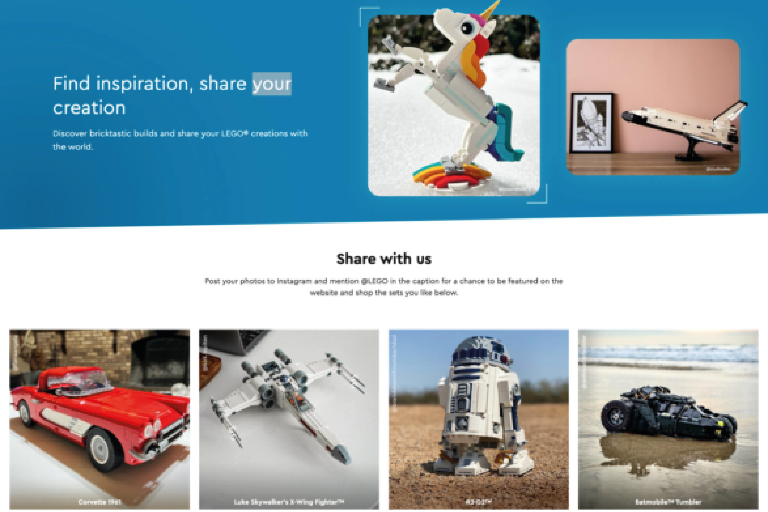 lego-gallery-page LEGO's UGC strategy is incorporated into their website, urging customers to share their content.